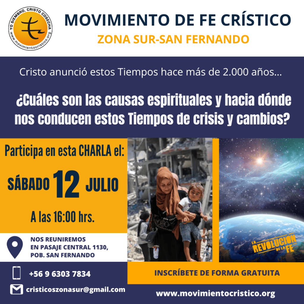 Invitación a Charla sobre las causas espirituales y hacia dónde nos conducen estos Tiempos de crisis y de cambios.